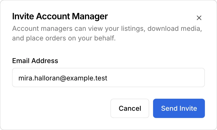 Invite Account Manager: account managers can view your listings, download media, and place orders on your behalf