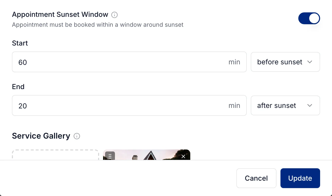 Appointment Sunset Window: from 60 minutes before sunset to 20 minutes after
